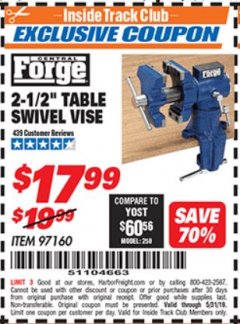 Harbor Freight ITC Coupon 2-1/2" TABLE SWIVEL VISE Lot No. 97160 Expired: 5/31/19 - $17.99