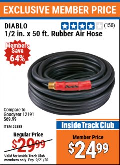 Harbor Freight ITC Coupon DIABLO 1/2" X 50 FT. INDUSTRIAL GRADE RUBBER AIR HOSE Lot No. 62882/62888 Expired: 9/21/20 - $24.99