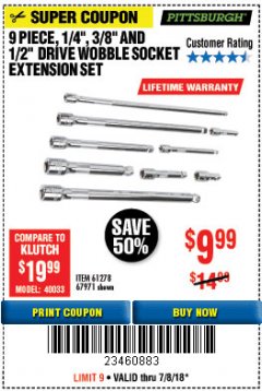 Harbor Freight Coupon 9 PIECE 1/4", 3/8", AND 1/2" DRIVE WOBBLE SOCKET EXTENSIONS Lot No. 67971/61278 Expired: 7/8/18 - $9.99