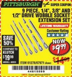 Harbor Freight Coupon 9 PIECE 1/4", 3/8", AND 1/2" DRIVE WOBBLE SOCKET EXTENSIONS Lot No. 67971/61278 Expired: 6/15/19 - $9.99