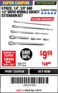 Harbor Freight Coupon 9 PIECE 1/4", 3/8", AND 1/2" DRIVE WOBBLE SOCKET EXTENSIONS Lot No. 67971/61278 Expired: 7/8/19 - $9.99