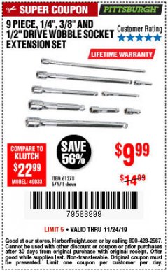 Harbor Freight Coupon 9 PIECE 1/4", 3/8", AND 1/2" DRIVE WOBBLE SOCKET EXTENSIONS Lot No. 67971/61278 Expired: 11/24/19 - $9.99