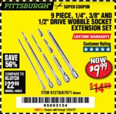 Harbor Freight Coupon 9 PIECE 1/4", 3/8", AND 1/2" DRIVE WOBBLE SOCKET EXTENSIONS Lot No. 67971/61278 Expired: 12/24/19 - $9.99