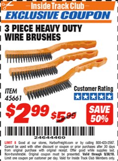 Harbor Freight ITC Coupon 3 PIECE HEAVY DUTY WIRE BRUSHES Lot No. 45661 Expired: 9/30/18 - $2.99