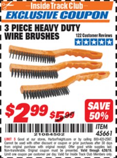 Harbor Freight ITC Coupon 3 PIECE HEAVY DUTY WIRE BRUSHES Lot No. 45661 Expired: 4/30/19 - $2.99