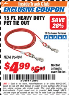 Harbor Freight ITC Coupon 15 FT. HEAVY DUTY PET TIE OUT Lot No. 96484 Expired: 3/31/19 - $4.99