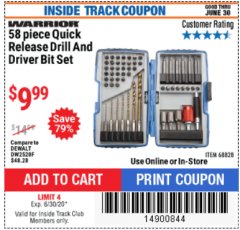Harbor Freight ITC Coupon 58 PIECE QUICK RELEASE DRILL AND DRIVER BIT SET Lot No. 68828 Expired: 6/30/20 - $9.99