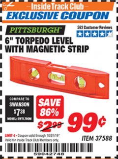 Harbor Freight ITC Coupon 6" TORPEDO LEVEL WITH MAGNETIC STRIP Lot No. 37588 Expired: 10/31/19 - $0.99