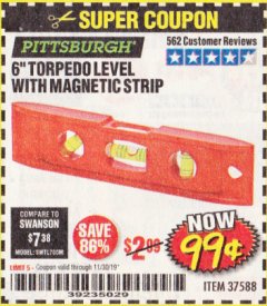 Harbor Freight Coupon 6" TORPEDO LEVEL WITH MAGNETIC STRIP Lot No. 37588 Expired: 11/30/19 - $0.99