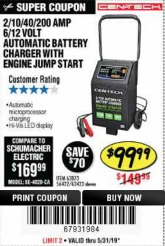 Harbor Freight Coupon 2/10/40/200 AMP 6/12 VOLT AUTOMATIC BATTERY CHARGER WITH ENGINE JUMP START Lot No. 63873/56422 Expired: 5/31/19 - $99.99