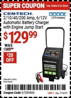 Harbor Freight Coupon 2/10/40/200 AMP 6/12 VOLT AUTOMATIC BATTERY CHARGER WITH ENGINE JUMP START Lot No. 63873/56422 Expired: 7/16/23 - $129.99