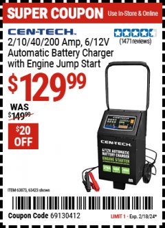 Harbor Freight Coupon 2/10/40/200 AMP 6/12 VOLT AUTOMATIC BATTERY CHARGER WITH ENGINE JUMP START Lot No. 63873/56422 Expired: 2/18/24 - $129.99