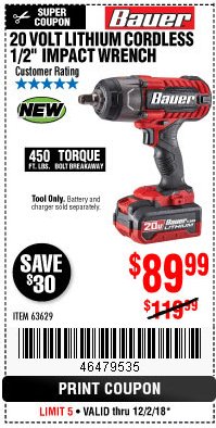 Harbor Freight Coupon BAUER 20 VOLT LITHIUM CORDLESS 1/2" IMPACT WRENCH Lot No. 63629/56176 Expired: 12/2/18 - $89.99