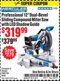 Harbor Freight Coupon HERCULES PROFESSIONAL 12" DOUBLE-BEVEL SLIDING MITER SAW Lot No. 63978/56682 Expired: 3/27/21 - $319.99