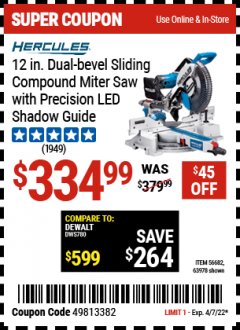 Harbor Freight Coupon HERCULES PROFESSIONAL 12" DOUBLE-BEVEL SLIDING MITER SAW Lot No. 63978/56682 Expired: 4/7/22 - $334.99
