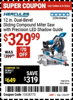Harbor Freight Coupon HERCULES PROFESSIONAL 12" DOUBLE-BEVEL SLIDING MITER SAW Lot No. 63978/56682 Expired: 1/22/23 - $329.99