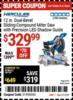 Harbor Freight Coupon HERCULES PROFESSIONAL 12" DOUBLE-BEVEL SLIDING MITER SAW Lot No. 63978/56682 Expired: 9/17/23 - $329.99