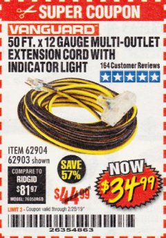 Harbor Freight Coupon 50 FT X 12 GAUGE MULTI-OUTLET EXTENSION CORD WITH INDICATOR LIGHT Lot No. 62904 Expired: 2/28/19 - $34.99