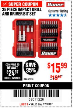 Harbor Freight Coupon 35 PIECE IMPACT DRILL AND DRIVER BIT SET Lot No. 63910 Expired: 12/1/19 - $15.99