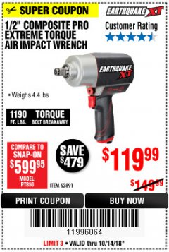 Harbor Freight Coupon EARTHQUAKE XT 1/2" PRO AIR IMPACT WRENCHES Lot No. 62891/63800 Expired: 10/14/18 - $119.99