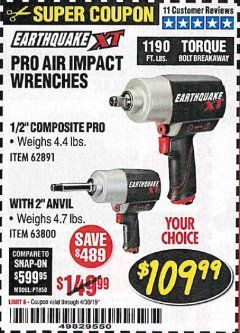 Harbor Freight Coupon EARTHQUAKE XT 1/2" PRO AIR IMPACT WRENCHES Lot No. 62891/63800 Expired: 4/30/19 - $109.99