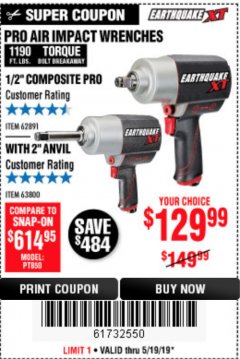 Harbor Freight Coupon EARTHQUAKE XT 1/2" PRO AIR IMPACT WRENCHES Lot No. 62891/63800 Expired: 5/19/19 - $129.99