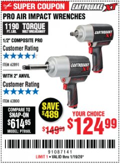 Harbor Freight Coupon EARTHQUAKE XT 1/2" PRO AIR IMPACT WRENCHES Lot No. 62891/63800 Expired: 1/19/20 - $124.99
