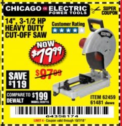 Harbor Freight Coupon 3-1/2 HP 14" INDUSTRIAL CUT-OFF SAW Lot No. 61481/68104/62459 Expired: 10/7/18 - $79.99