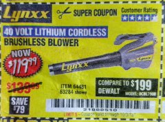 Harbor Freight Coupon LYNXX 40 VOLT LITHIUM CORDLESS BRUSHLESS BLOWER Lot No. 64481/63284/64716 Expired: 10/3/18 - $119.99