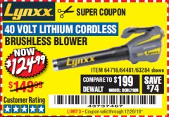 Harbor Freight Coupon LYNXX 40 VOLT LITHIUM CORDLESS BRUSHLESS BLOWER Lot No. 64481/63284/64716 Expired: 12/26/18 - $124.99