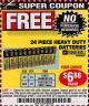 Harbor Freight FREE Coupon 24 PACK HEAVY DUTY BATTERIES Lot No. 61675/68382/61323/61677/68377/61273 Expired: 4/18/17 - NPR