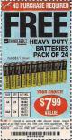 Harbor Freight FREE Coupon 24 PACK HEAVY DUTY BATTERIES Lot No. 61675/68382/61323/61677/68377/61273 Expired: 2/26/15 - NPR