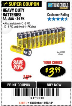 Harbor Freight Coupon 24 PACK HEAVY DUTY BATTERIES Lot No. 61675/68382/61323/61677/68377/61273 Expired: 11/30/18 - $3.99