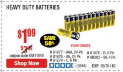 Harbor Freight Coupon 24 PACK HEAVY DUTY BATTERIES Lot No. 61675/68382/61323/61677/68377/61273 Expired: 10/31/19 - $1.99