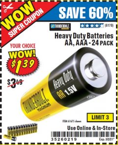 Harbor Freight Coupon 24 PACK HEAVY DUTY BATTERIES Lot No. 61675/68382/61323/61677/68377/61273 Expired: 3/2/21 - $1.39