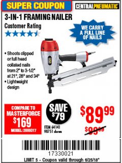 Harbor Freight Coupon 3-IN-1 FRAMING NAILER Lot No. 63455/64141/98751 Expired: 6/25/18 - $89.99