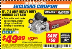 Harbor Freight ITC Coupon 5" DOUBLE CUT SAW Lot No. 63408/62448 Expired: 2/28/19 - $49.99