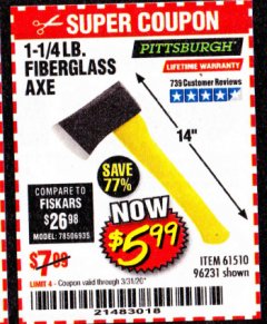 Harbor Freight Coupon 1-1/4 LB. AXE WITH 11-1/2" FIBERGLASS HANDLE Lot No. 96231/61510 Expired: 6/30/20 - $5.99