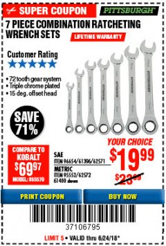 Harbor Freight Coupon 7 PIECE COMBINATION RATCHETING WRENCH SET Lot No. 62571 / 96654 / 61396 / 95552 / 62572 / 61400 Expired: 6/24/18 - $19.99
