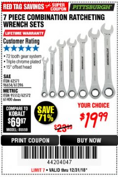 Harbor Freight Coupon 7 PIECE COMBINATION RATCHETING WRENCH SET Lot No. 62571 / 96654 / 61396 / 95552 / 62572 / 61400 Expired: 12/31/18 - $19.99