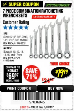 Harbor Freight Coupon 7 PIECE COMBINATION RATCHETING WRENCH SET Lot No. 62571 / 96654 / 61396 / 95552 / 62572 / 61400 Expired: 3/31/19 - $19.99