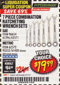 Harbor Freight Coupon 7 PIECE COMBINATION RATCHETING WRENCH SET Lot No. 62571 / 96654 / 61396 / 95552 / 62572 / 61400 Expired: 5/31/19 - $19.99
