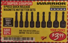 Harbor Freight Coupon 9 PIECE QUICK CHANGE MAGNETIC NUTSETTER SETS Lot No. 65806/68478/68519/60384 Expired: 1/6/19 - $3.99