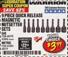 Harbor Freight Coupon 9 PIECE QUICK CHANGE MAGNETIC NUTSETTER SETS Lot No. 65806/68478/68519/60384 Expired: 5/31/19 - $3.99