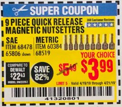 Harbor Freight Coupon 9 PIECE QUICK CHANGE MAGNETIC NUTSETTER SETS Lot No. 65806/68478/68519/60384 Expired: 4/21/19 - $3.99