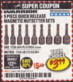 Harbor Freight Coupon 9 PIECE QUICK CHANGE MAGNETIC NUTSETTER SETS Lot No. 65806/68478/68519/60384 Expired: 10/31/19 - $3.99