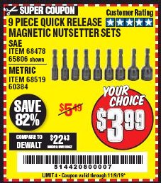 Harbor Freight Coupon 9 PIECE QUICK CHANGE MAGNETIC NUTSETTER SETS Lot No. 65806/68478/68519/60384 Expired: 11/9/19 - $3.99