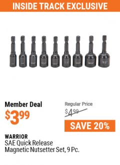 Harbor Freight Coupon 9 PIECE QUICK CHANGE MAGNETIC NUTSETTER SETS Lot No. 65806/68478/68519/60384 Expired: 7/1/21 - $3.99