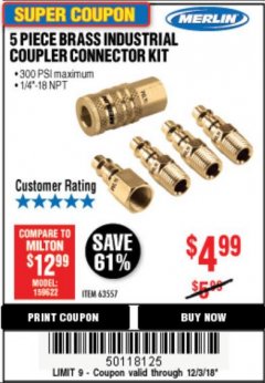 Harbor Freight Coupon 5 PIECE BRASS INDUSTRIAL COUPLER CONNECTOR KIT Lot No. 63557 Expired: 12/3/18 - $4.99