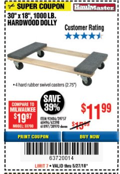 Harbor Freight Coupon 30" X 18" 1000LB. MOVERS DOLLY Lot No. 92486/39757/60496/62398/61897/38970 Expired: 5/27/18 - $11.99